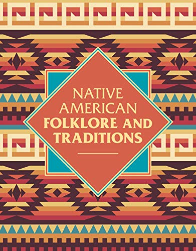 9781788887397: Native American Folklore & Traditions