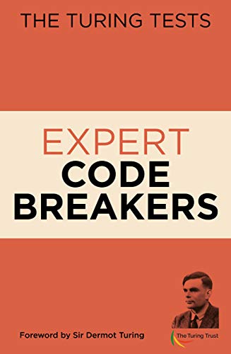 Stock image for The Turing Tests Expert Code Breakers (The Turing Tests puzzles) for sale by Once Upon A Time Books