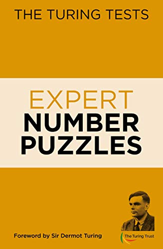 Stock image for The Turing Tests Expert Number Puzzles (The Turing Tests, 4) for sale by WorldofBooks