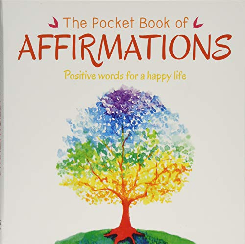 Stock image for The Pocket Book of Affirmations: Positive Words for a Happy Life (Pocket Book of . Series) for sale by HPB-Diamond