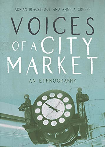 Stock image for Voices of a City Market: An Ethnography for sale by SecondSale