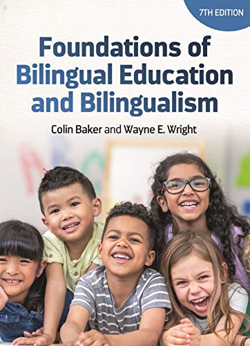 Imagen de archivo de Foundations of Bilingual Education and Bilingualism (Bilingual Education Bilingualism, 127) a la venta por Goodwill of Colorado