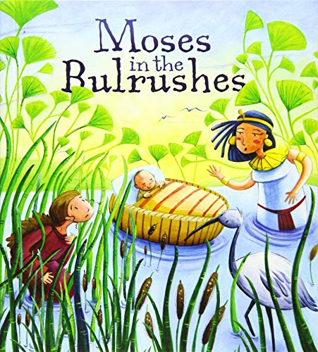 Stock image for Moses in the Bulrushes for sale by Blackwell's