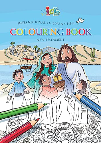 Beispielbild fr ICB International Children's Bible Colouring Book: New Testament zum Verkauf von Revaluation Books