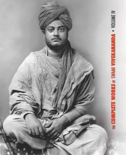Immagine dell'editore per The Complete Works of Swami Vivekananda, Volume 4: Addresses on Bhakti-Yoga, Lectures and Discourses, Writings: Prose and Poems, Translations: Prose a venduto da ThriftBooks-Atlanta