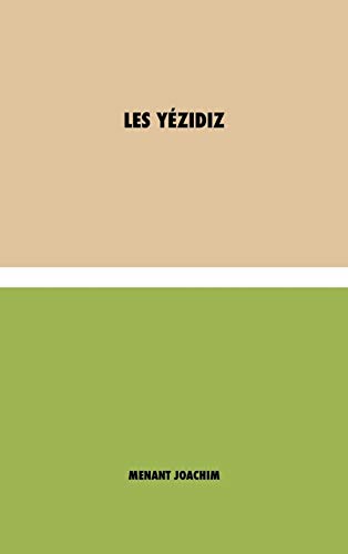 9781788943543: Les Yzidiz