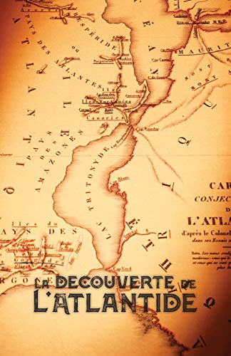 Beispielbild fr La Dcouverte de l`Atlantide zum Verkauf von Buchpark