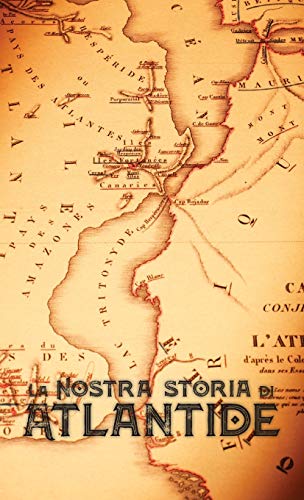 Beispielbild fr La Nostra Storia di Atlantide zum Verkauf von Buchpark