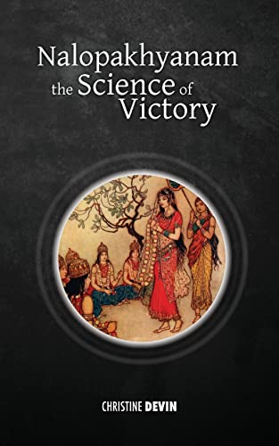Imagen de archivo de Nalopakhyanam: The Science of Victory (Tales and Legends of India) a la venta por Lucky's Textbooks