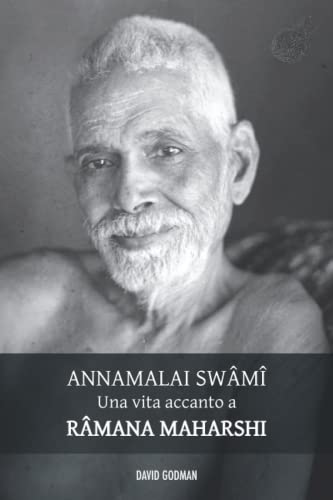 Stock image for Annamalai Swm, una vita accanto a Rmana Maharshi (Italian Edition) for sale by Books Unplugged