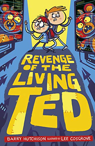 Stock image for Revenge of the Living Ted (Night of the Living Ted) for sale by AwesomeBooks