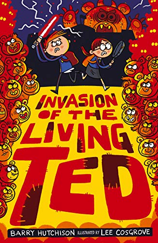 9781788951067: Invasion of the Living Ted: 3 (Night of the Living Ted (3))