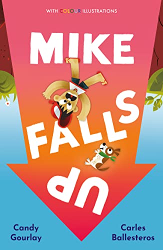 9781788951654: Mike Falls Up (Colour Fiction)