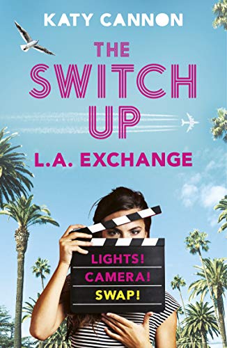 Beispielbild fr The Switch Up: L. A. Exchange: 2 (The Switch Up (2)) zum Verkauf von WorldofBooks