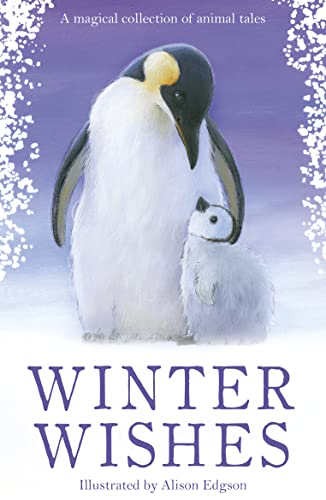 Beispielbild fr Winter Wishes (Animal Anthologies) zum Verkauf von AwesomeBooks