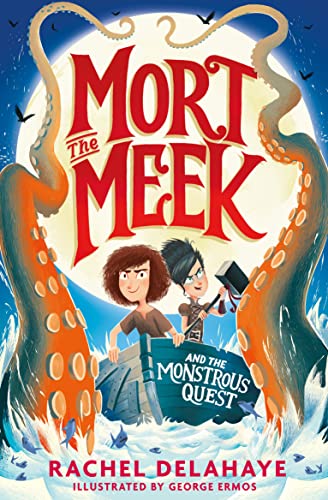 Stock image for Mort the Meek and the Monstrous Quest: 2 (Mort the Meek, 2) for sale by WorldofBooks