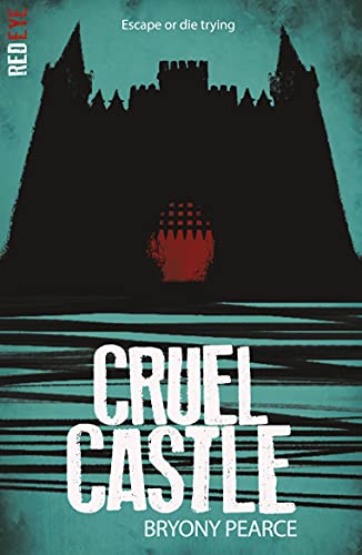 Stock image for Cruel Castle (Red Eye) for sale by WorldofBooks