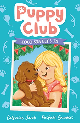 Imagen de archivo de Puppy Club: Coco Settles In: 2 (Puppy Club, 2) a la venta por WorldofBooks