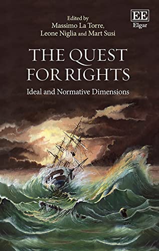 Beispielbild fr The Quest for Rights: Ideal and Normative Dimensions zum Verkauf von Books From California