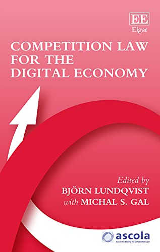 Stock image for Competition Law for the Digital Economy (ASCOLA Competition Law) for sale by Books From California