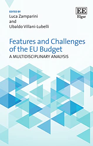 Stock image for Features and Challenges of the EU Budget: A Multidisciplinary Analysis for sale by Orbiting Books