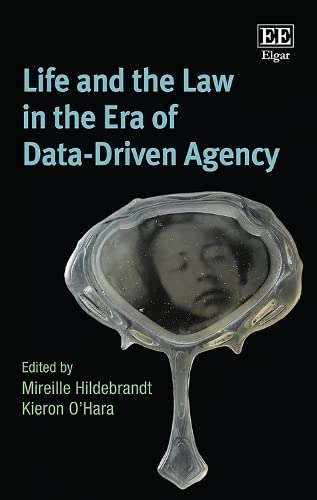 Imagen de archivo de Life and the Law in the Era of Data-Driven Agency a la venta por Studibuch