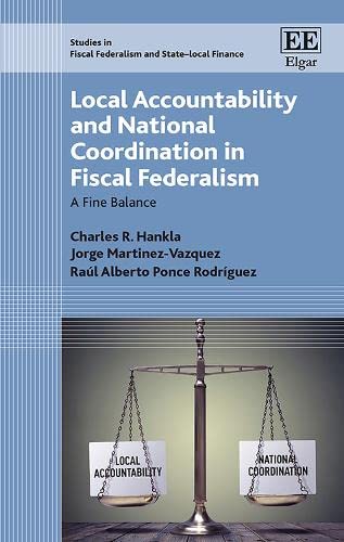 Beispielbild fr Local Accountability and National Coordination in Fiscal Federalism zum Verkauf von Blackwell's