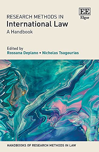 Beispielbild fr Research Methods in International Law: A Handbook (Handbooks of Research Methods in Law series) zum Verkauf von Books From California