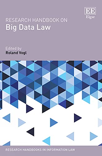 Beispielbild fr Research Handbook on Big Data Law (Research Handbooks in Information Law series) zum Verkauf von Books From California