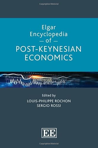 Beispielbild fr Elgar Encyclopedia of Post-Keynesian Economics zum Verkauf von Books From California