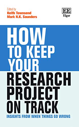 Imagen de archivo de How to Keep Your Research Project on Track: Insights from When Things Go Wrong (How To Guides) a la venta por WorldofBooks