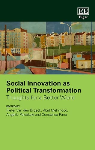 Beispielbild fr Social Innovation as Political Transformation zum Verkauf von Blackwell's