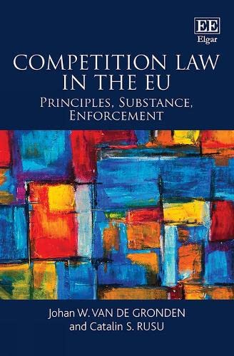 Stock image for Competition Law in the EU Principles, Substance, Enforcement for sale by PBShop.store UK