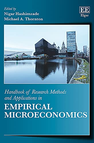 Stock image for Handbook of Research Methods and Applications in Empirical Microeconomics (Handbooks of Research Methods and Applications series) for sale by Books From California