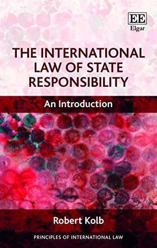 Stock image for The International Law of State Responsibility for sale by Blackwell's