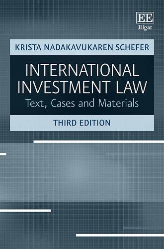 Stock image for International Investment Law: Texts, Cases and Materials for sale by Books From California