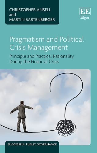 Imagen de archivo de Pragmatism and Political Crisis Management a la venta por Blackwell's
