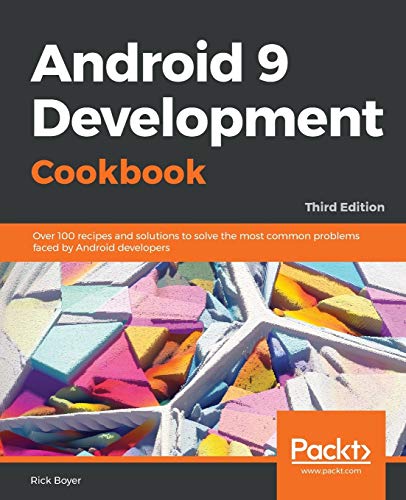 Beispielbild fr Android 9 Application Development Cookbook zum Verkauf von Chiron Media