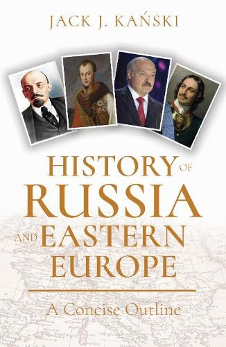 Beispielbild fr History of Russia and Eastern Europe: A Concise Outline zum Verkauf von Orbiting Books