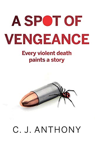 Imagen de archivo de A Spot of Vengeance a la venta por WorldofBooks