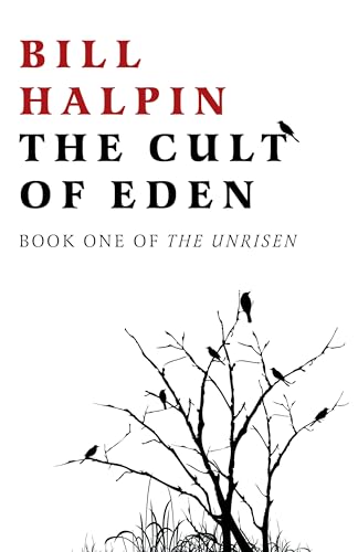 Stock image for The Cult of Eden: Book One Of The Unrisen for sale by Bulk Book Warehouse
