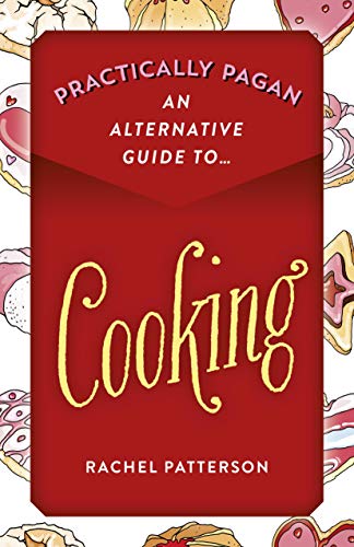 9781789043792: Practically Pagan - An Alternative Guide to Cooking