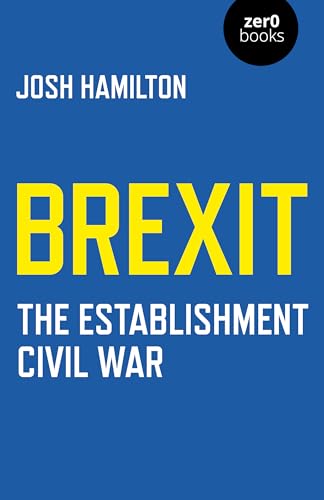 Stock image for Brexit: The Establishment Civil War for sale by WorldofBooks