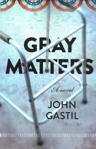 Stock image for Gray Matters: A novel for sale by WorldofBooks