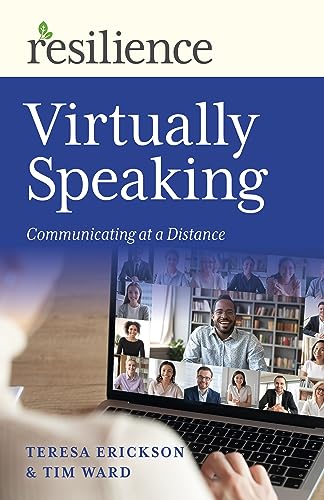 Imagen de archivo de Virtually Speaking: Communicating at a Distance (Resilience) a la venta por BooksRun