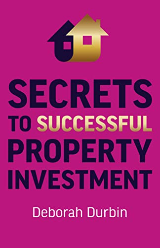 Imagen de archivo de Secrets to Successful Property Investment a la venta por Goodwill of Colorado