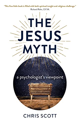 Beispielbild fr The Jesus Myth: a psychologist's viewpoint zum Verkauf von WorldofBooks