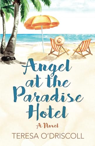 Stock image for Angel at the Paradise Hotel: A Novel for sale by MusicMagpie