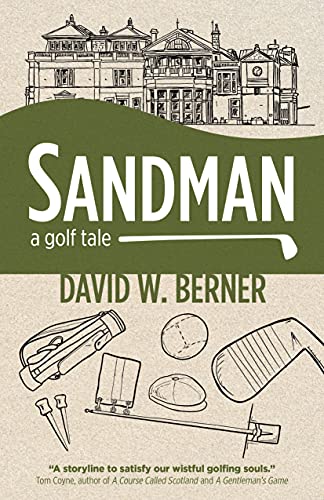 Stock image for Sandman : A Golf Tale for sale by Better World Books