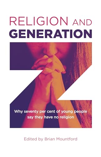 Stock image for RELIGION & GENERATION Z: WHY 75 PERCENT Format: Paperback for sale by INDOO